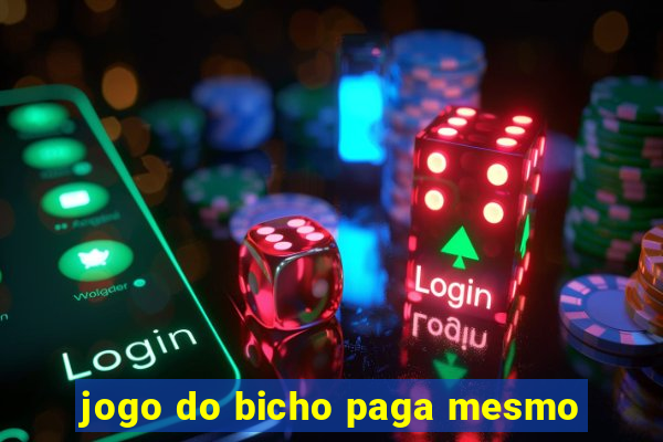 jogo do bicho paga mesmo