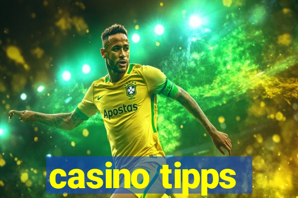 casino tipps