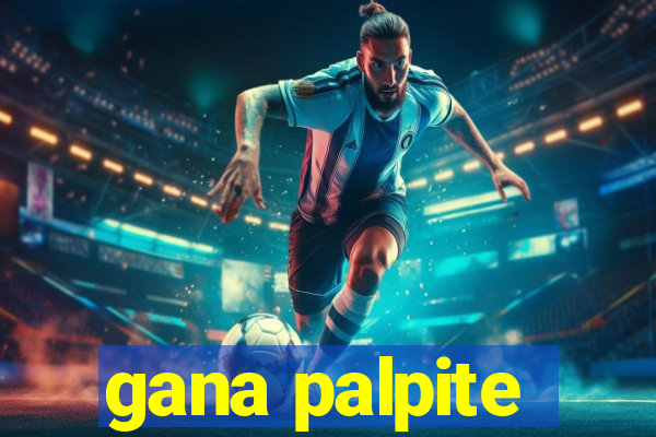 gana palpite