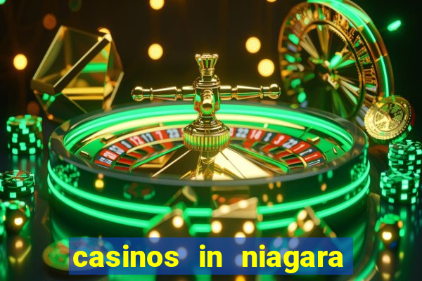 casinos in niagara falls ontario canada