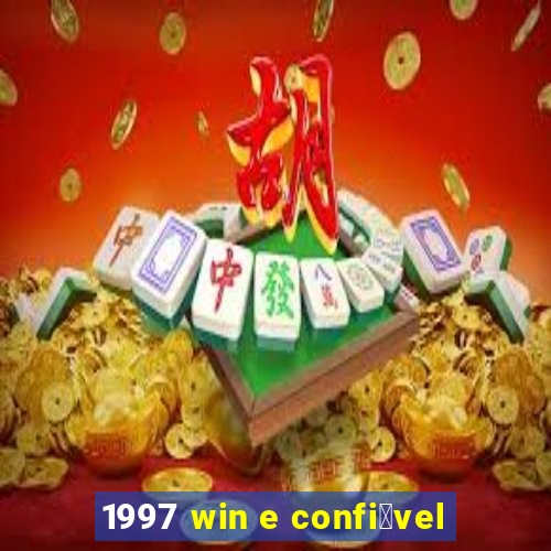 1997 win e confi谩vel