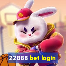 22888 bet login