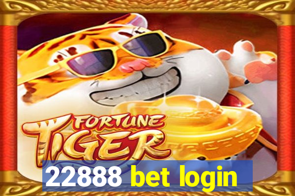 22888 bet login