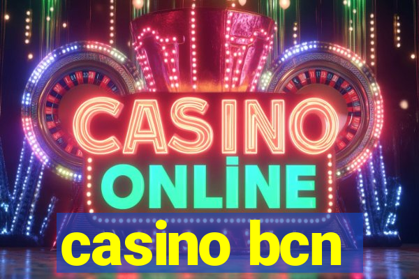 casino bcn