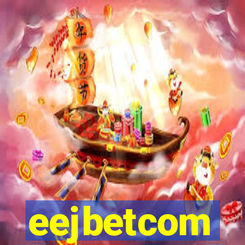 eejbetcom