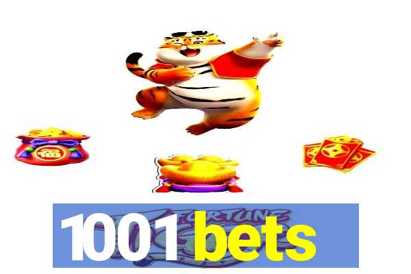 1001 bets