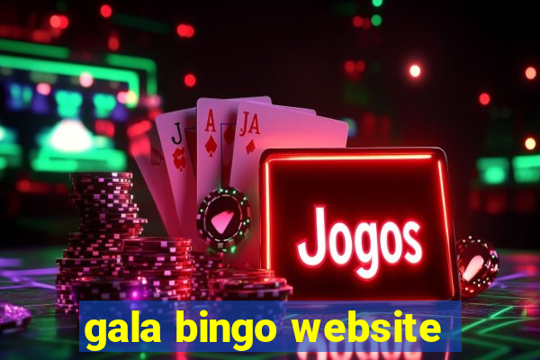 gala bingo website