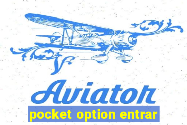 pocket option entrar