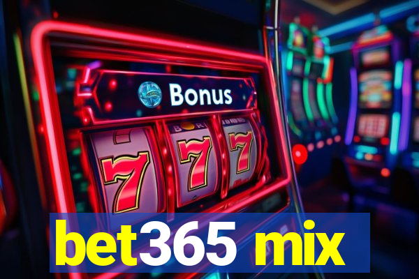 bet365 mix