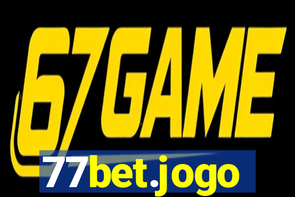 77bet.jogo