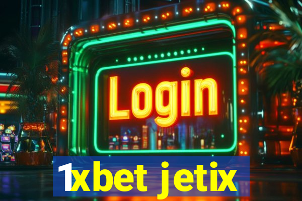 1xbet jetix