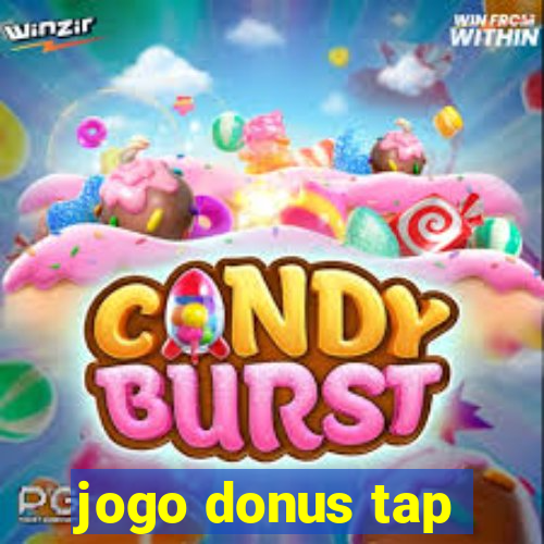 jogo donus tap