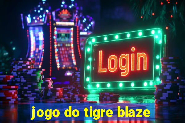 jogo do tigre blaze