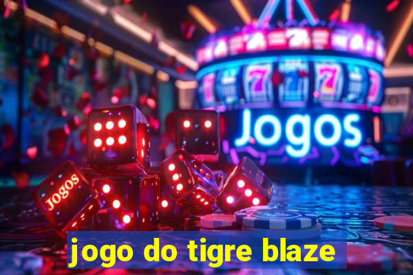 jogo do tigre blaze