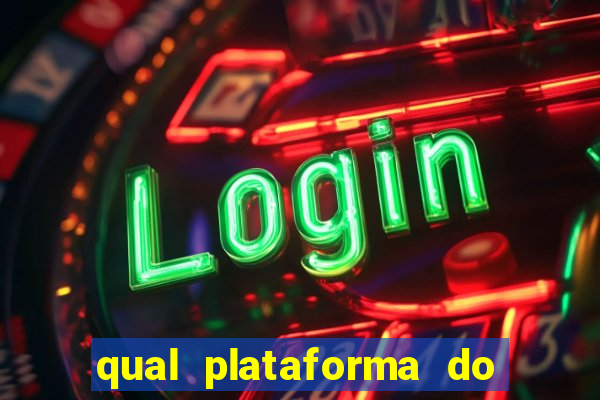 qual plataforma do fortune tiger