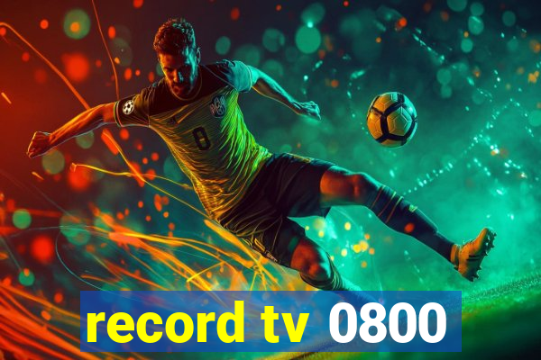 record tv 0800