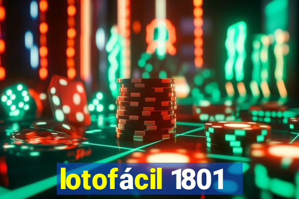 lotofácil 1801