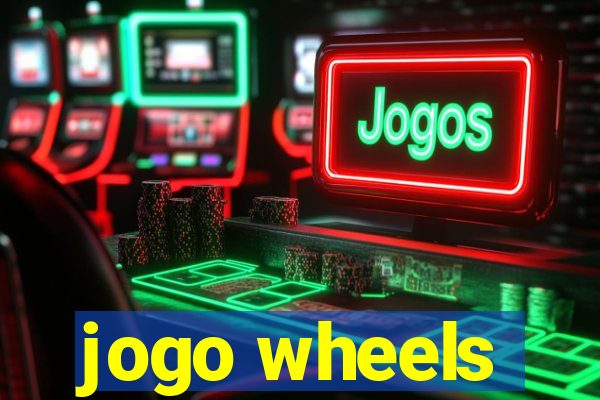 jogo wheels