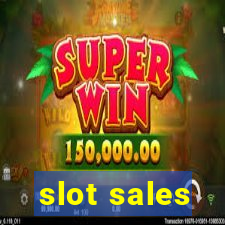 slot sales