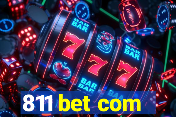 811 bet com