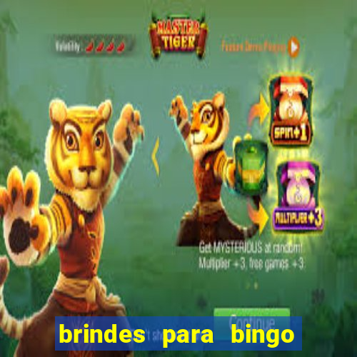 brindes para bingo de empresa