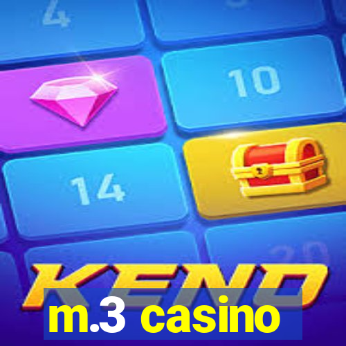 m.3 casino