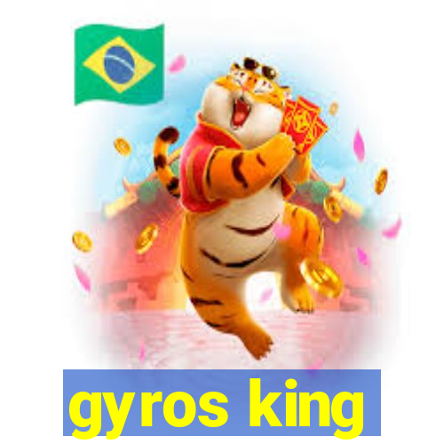 gyros king