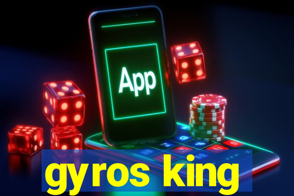 gyros king