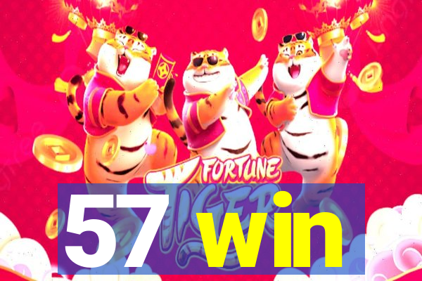 57 win