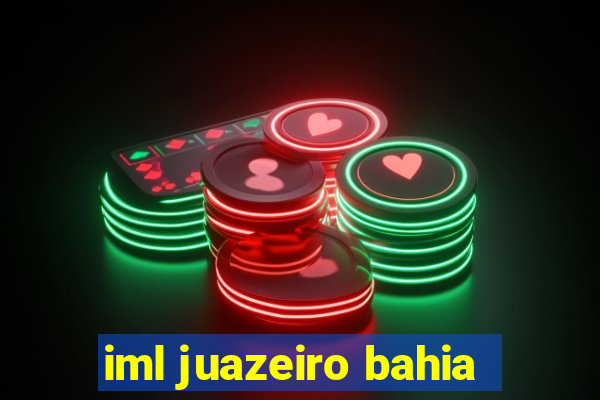 iml juazeiro bahia