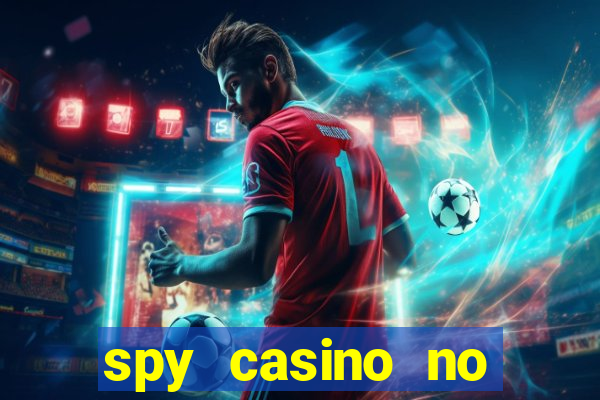 spy casino no deposit bonus