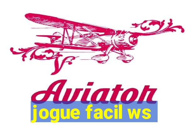 jogue facil ws