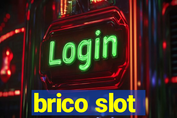 brico slot