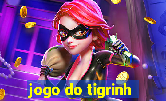 jogo do tigrinh