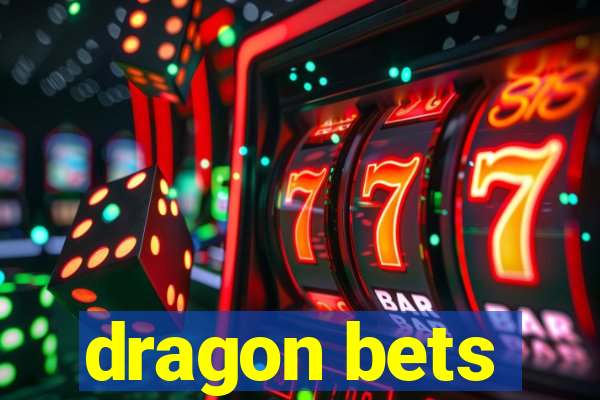 dragon bets