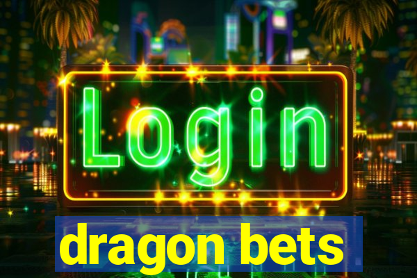 dragon bets