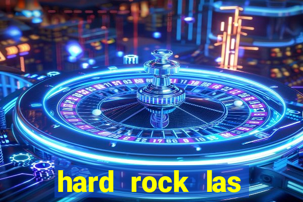 hard rock las vegas casino