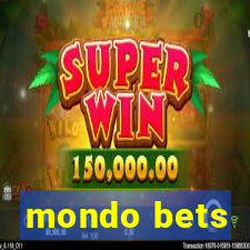 mondo bets