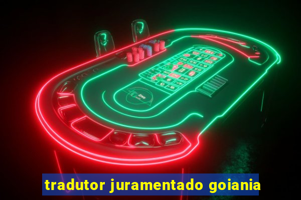 tradutor juramentado goiania