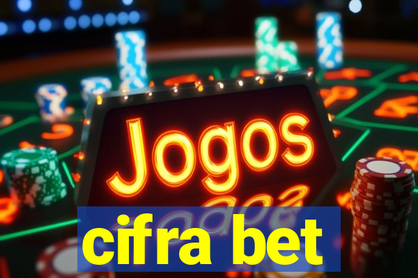 cifra bet