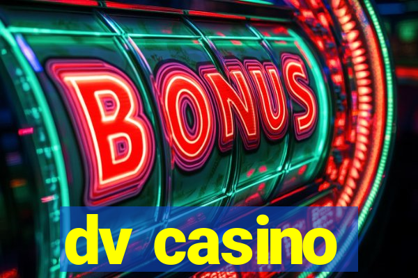 dv casino