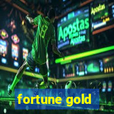 fortune gold