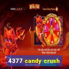 4377 candy crush