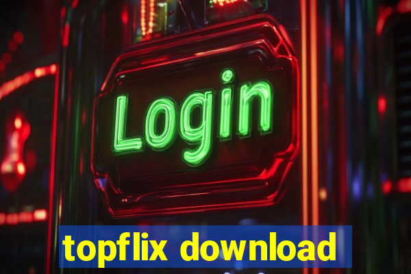 topflix download