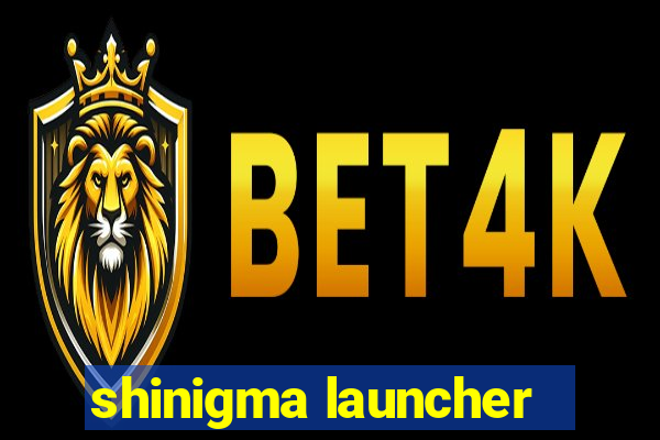 shinigma launcher