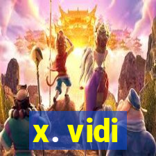 x. vidi