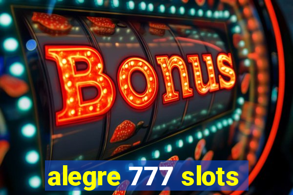 alegre 777 slots