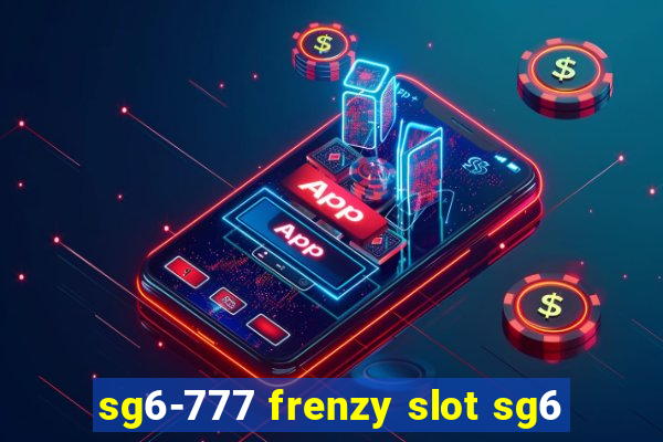 sg6-777 frenzy slot sg6