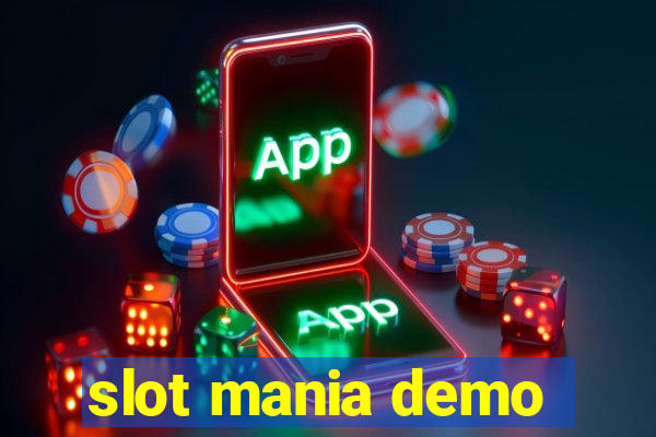 slot mania demo