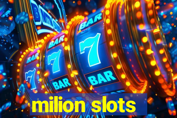 milion slots